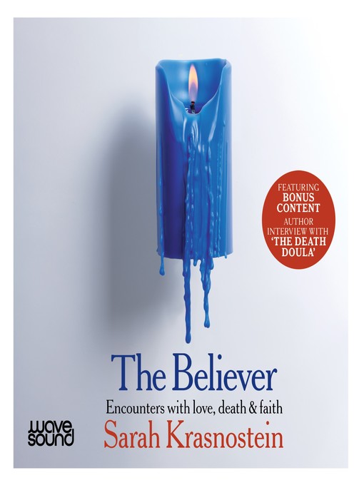 Title details for The Believer by Sarah Krasnostein - Available